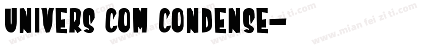 Univers Com Condense字体转换